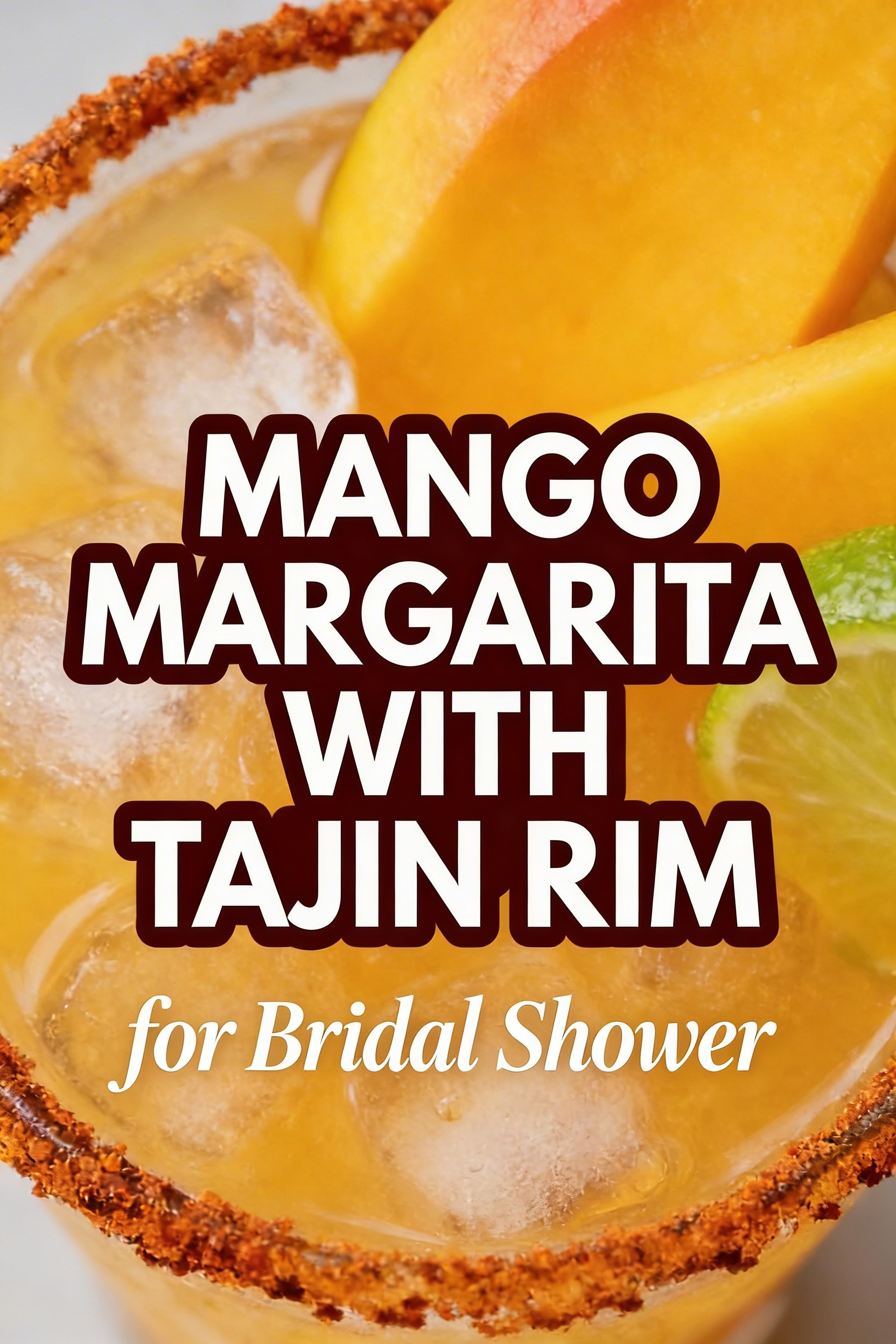 Mango Margarita with Tajin Rim for Bridal Shower Ready in 10 Minutes