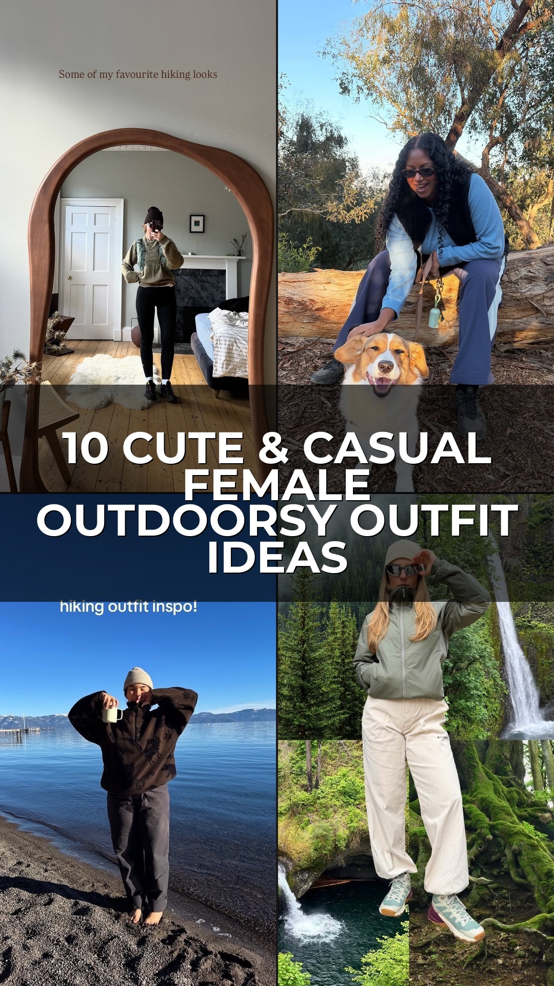 10 Cute & Casual Female Outdoorsy Outfit Ideas for Weekend Adventures and Nature Walks