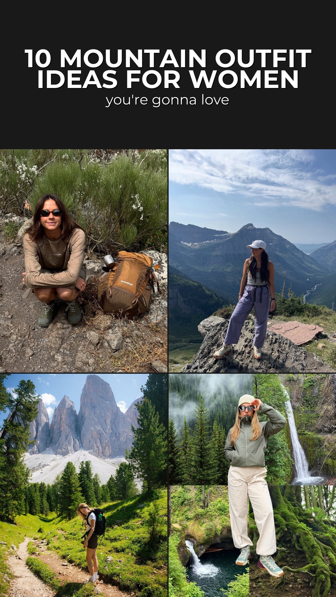 10 Mountain Outfit Ideas For Women You're Gonna Love: Stylish Hiking & Adventure Looks