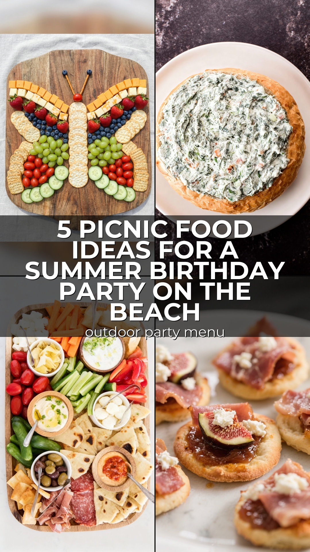 5 Picnic Food Ideas For A Summer Birthday Party On The Beach: Complete Outdoor Party Menu Planning